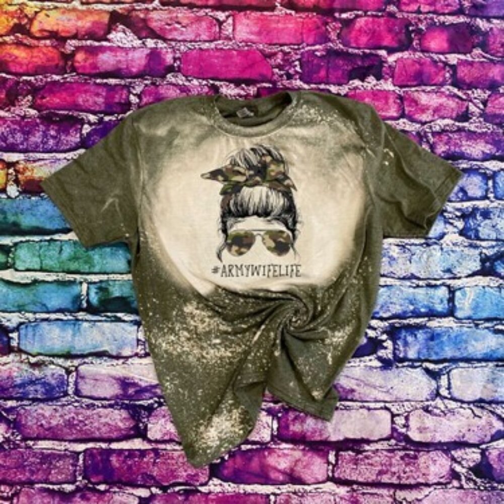 Army Wife Life- Bleached Shirt